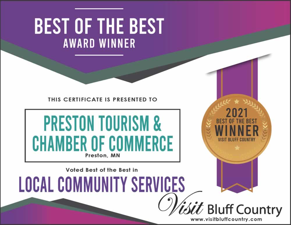 The Best Local Community Service in Bluff Country is Preston Tourism and Chamber in Preston MN