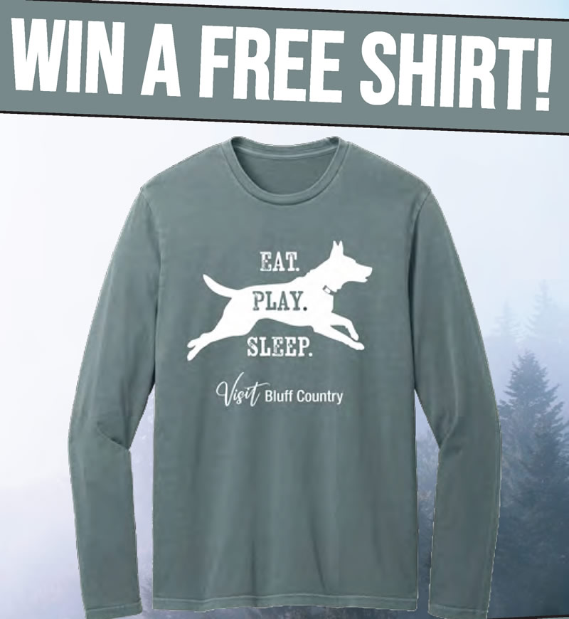 Visit Bluff Country Win a Shirt